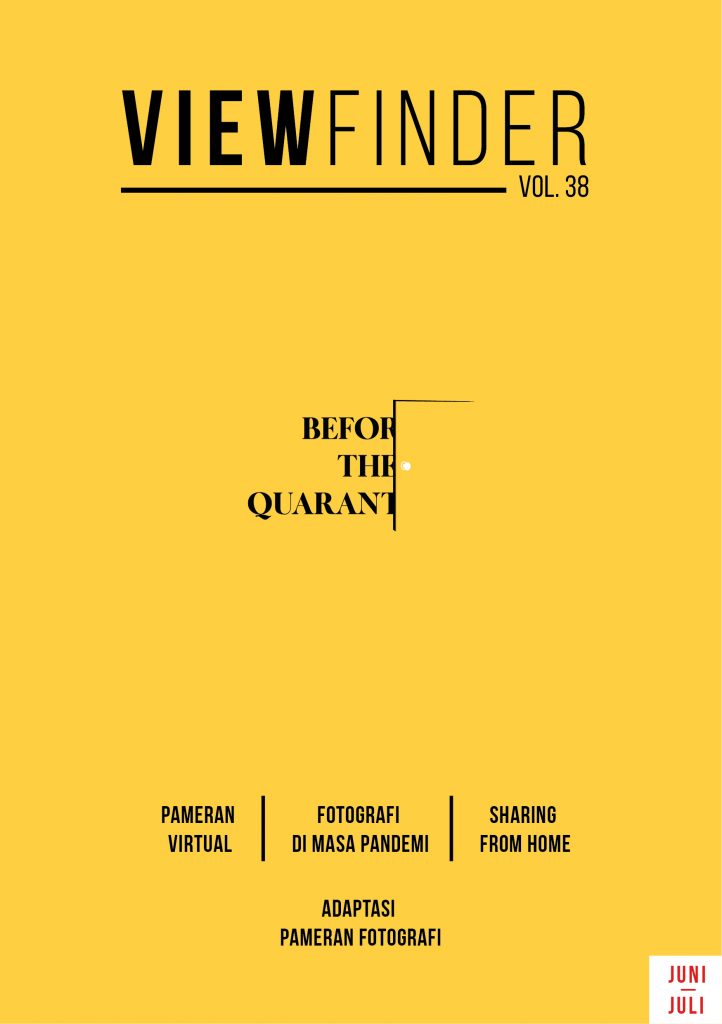 Read more about the article Viewfinder Volume 38: Before The Quarantine